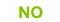 No