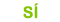 Sí